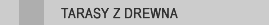 tarasy z drewna