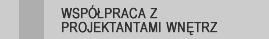 Wspolpraca z projektantami wnetrz